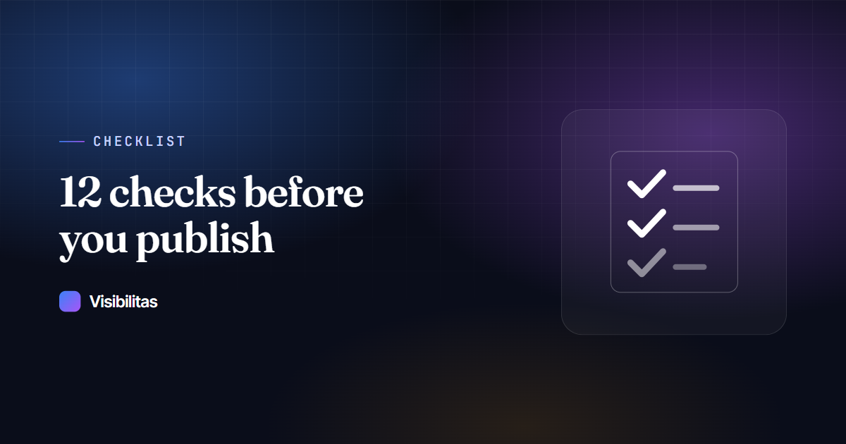 The GEO Content Checklist: 12 Checks Before You Publish